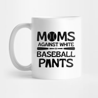 Moms Against White Baseball Pants Mug
